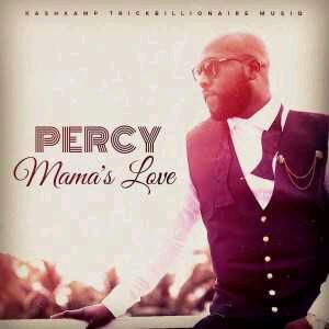 MUSIC | Percy – Mama’s Love (Prod. by OteeBeatz)