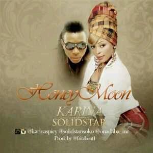 MUSIC | Karina – Honeymoon Ft. SolidStar