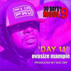 MUSIC | Modenine – Oversize Mampie (30 Days Of Modenine Day 11)