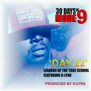 MUSIC | Modenine – Leaders Of the True School (30 Days Of Modenine Day 22)