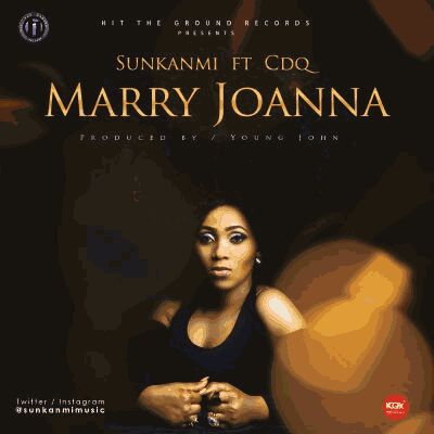 VIDEO + AUDIO | Sunkanmi – Marry Joana ft. CDQ (Prod. by YounG John)