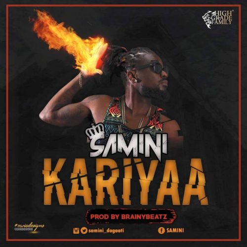 Samini – “Kariyaa” (Prod. By Brainy Beatz)