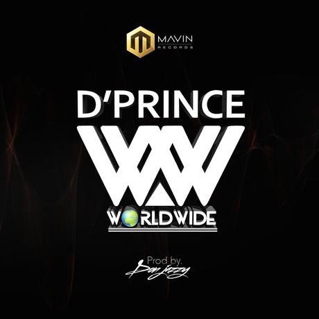 D’Prince – Worldwide (Prod. By Don Jazzy)