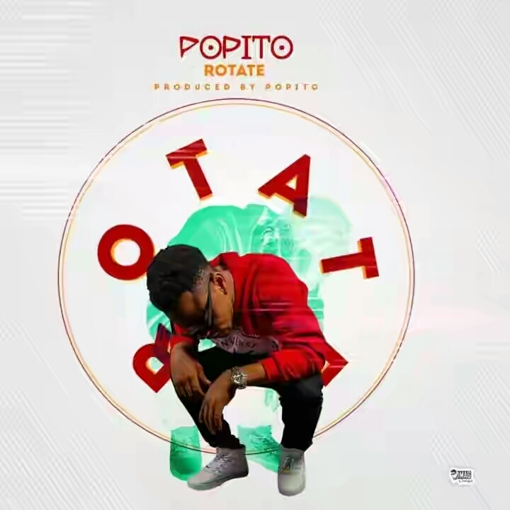 VIDEO | Popito – Rotate