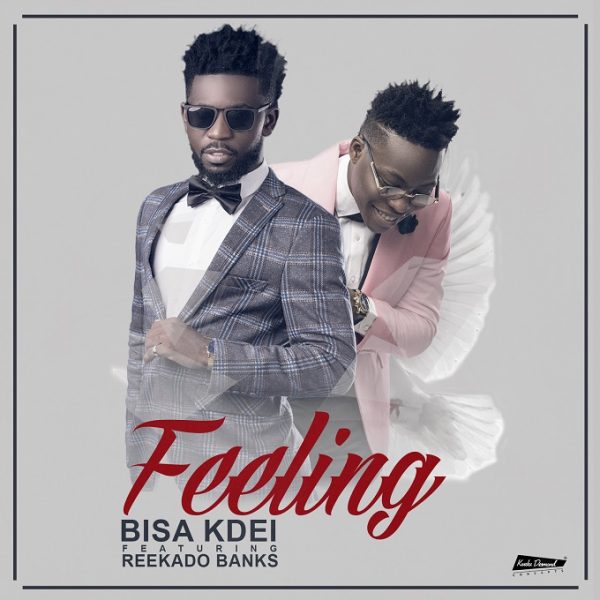 Bisa Kdei ft. Reekado Banks – Feeling