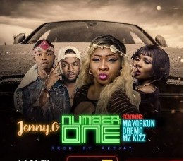 DOWNLOAD: Jenny O Ft Mayorkun, Dremo, Mz Kizz – Number One mp3