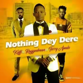 DOWNLOAD: Koffi Ft. Ruggedman & Terry Apala – Nothing Day Dere