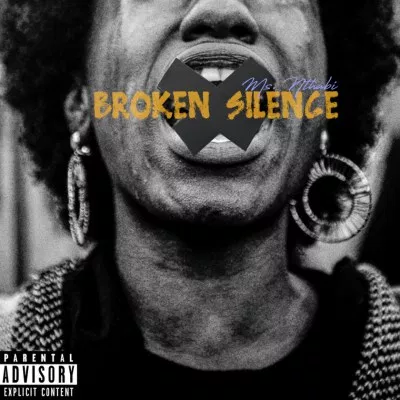 DOWNLOAD Mixtape: Ms Nthabi – Broken Silence