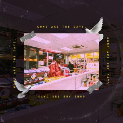 DOWNLOAD MP3: A-Reece – Gone Are The Days