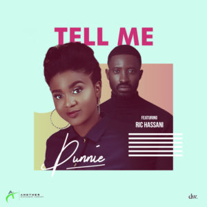 DOWNLOAD MP3: Dunnie Ft. Ric Hassani – Tell Me