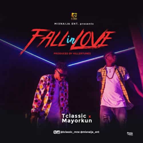 DOWNLOAD T Classic Ft. Mayorkun – Fall In Love mp3