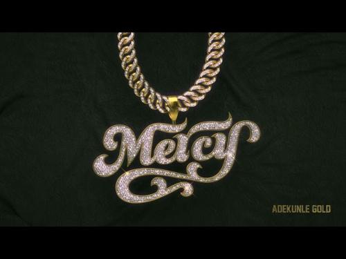 DOWNLOAD Adekunle Gold – Mercy MP3