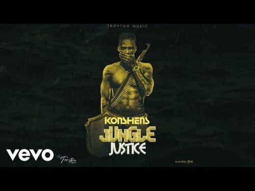 DOWNLOAD Konshens – Jungle Justice MP3