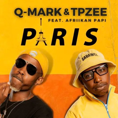 DOWNLOAD Q-Mark & TpZee – Paris ft. Afriikan Papi MP3