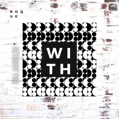 DOWNLOAD Roque – Without You (Original Mix) MP3