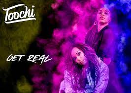 DOWNLOAD Toochi – Get Real mp3