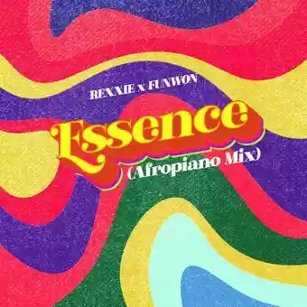 DOWNLOAD Rexxie – Essence ( Afropiano Mix) Ft Funwon mp3