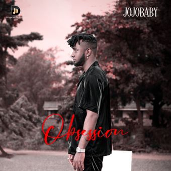 DOWNLOAD Jojobaby – Obsession mp3