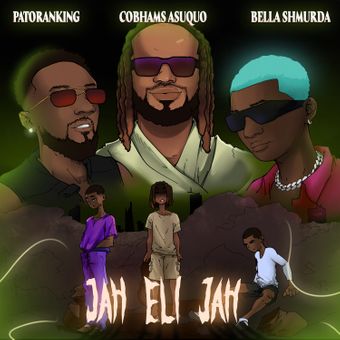 DOWNLOAD Cobhams Asuquo – Jah Eli Jah Ft Patoranking & Bella Shmurda mp3