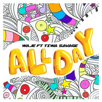 DOWNLOAD Waje – All Day Ft Tiwa Savage mp3