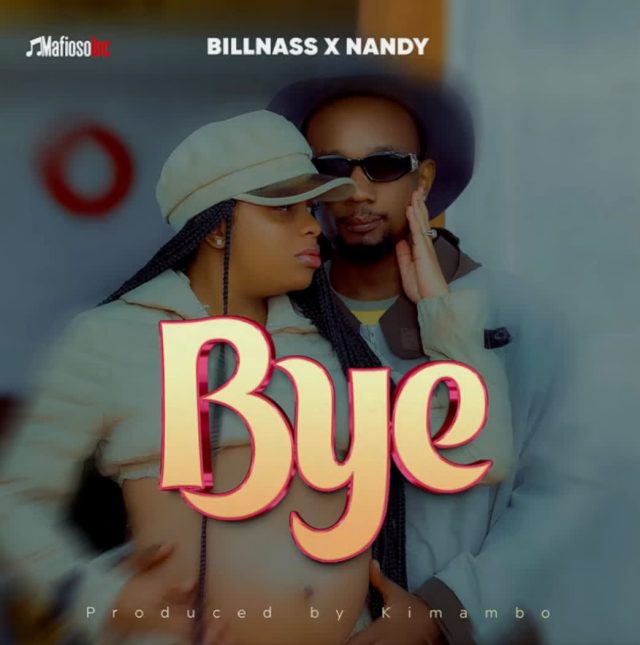 DOWNLOAD Billnass – Bye Ft Nandy mp3