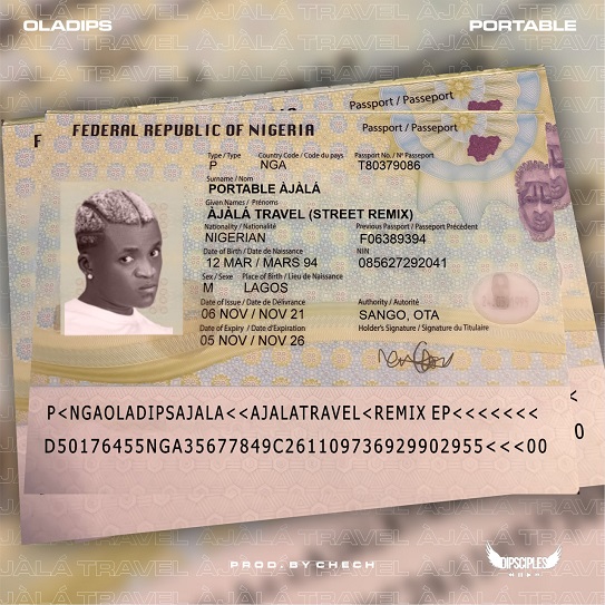 DOWNLOAD Oladips – Àjàlá Travel ft Portable (Street Remix) mp3