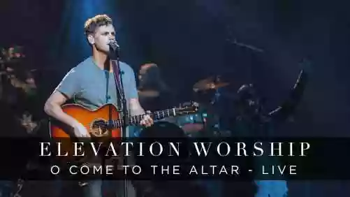 DOWNLOAD Elevation Worship – O Come To The Altar mp3