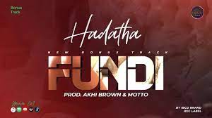 DOWNLOAD Hadatha – Fundi mp3