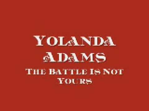 DOWNLOAD Yolanda Adams – The Battle Is Not Yours mp3