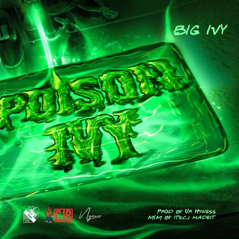 DOWNLOAD Big Ivy – Poison Ivy (Mama Dollarz Reply 2) mp3