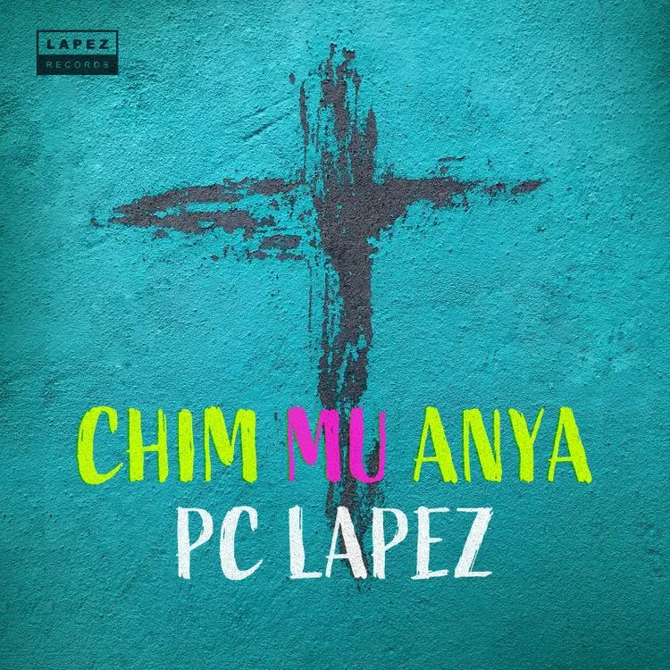 DOWNLOAD PC Lapez – Chim Mu Anya mp3