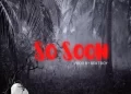 DOWNLOAD Addi Self – So Soon mp3