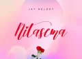 DOWNLOAD Jay Melody – Nitasema mp3