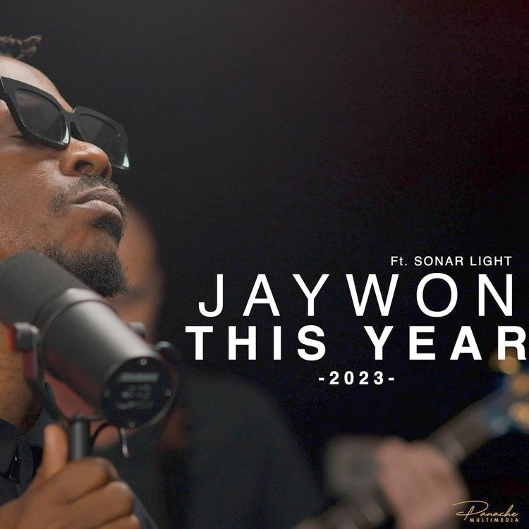 DOWNLOAD Jaywon – This Year Ft. Sonar Light mp3