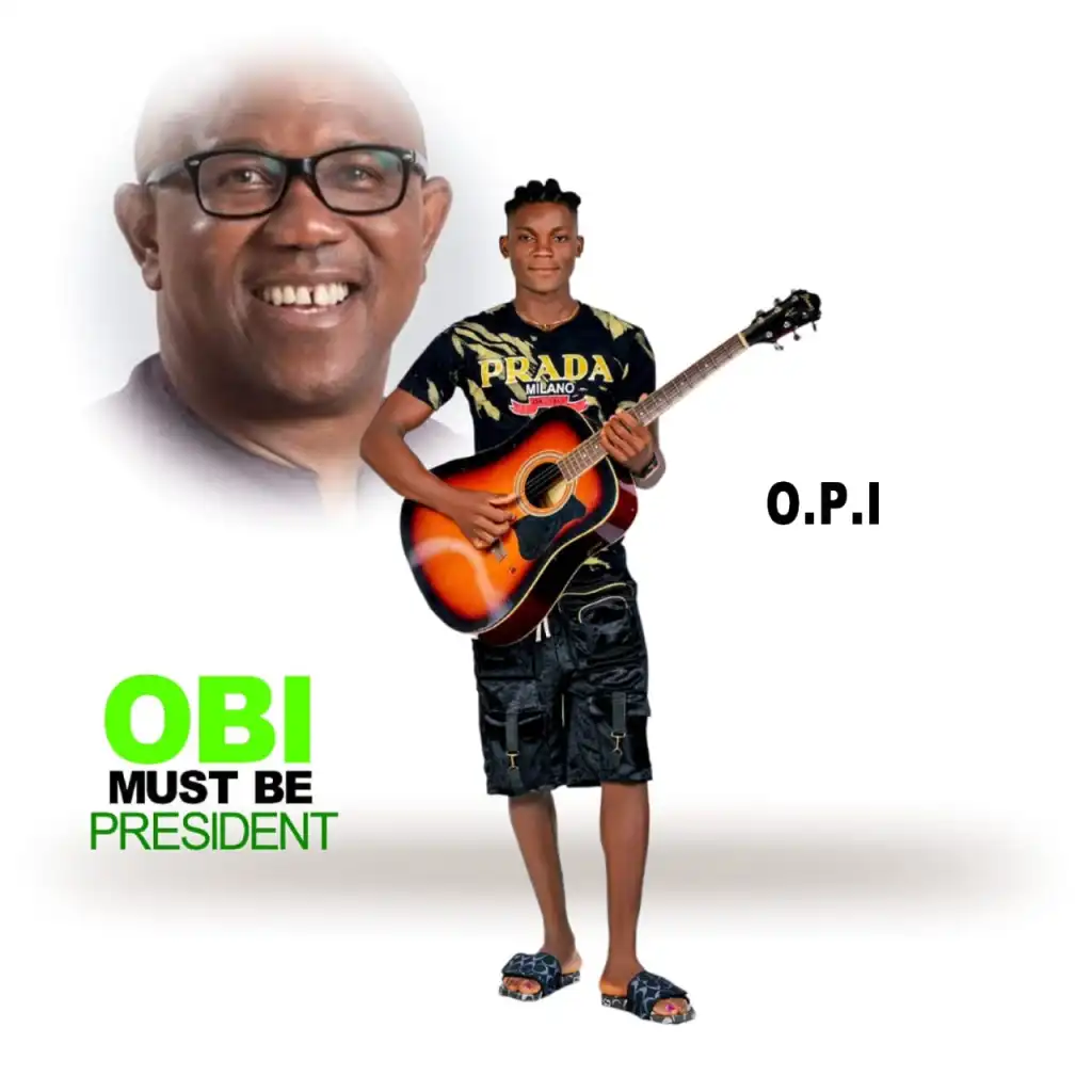 DOWNLOAD Opi – Obi Must Be President mp3