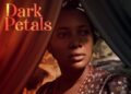 Download Dark Petals (2022) – Nollywood Movie Mp4