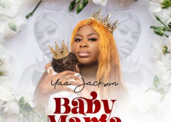 DOWNLOAD Yaa Jackson – Baby Mama mp3