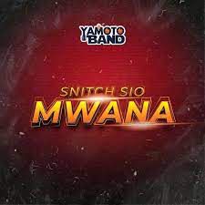 DOWNLOAD Yamoto Band – Snitch sio Mwana mp3