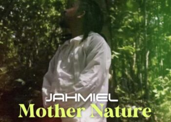 DOWNLOAD Jahmiel – Mother Nature mp3