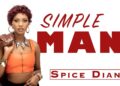 DOWNLOAD Spice Diana – Simple Man mp3
