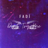 DOWNLOAD FADÍ – Don’t Try Me mp3