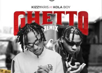 DOWNLOAD Kizzykris – Ghetto (Remix) ft. Kolaboy mp3
