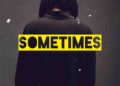 DOWNLOAD Sean Lifer – Sometimes mp3