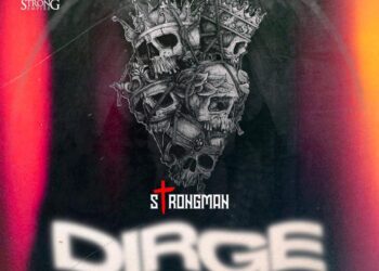DOWNLOAD Strongman – Dirge mp3
