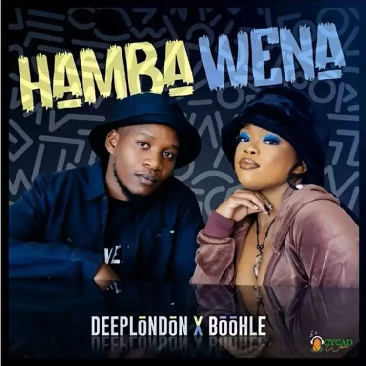 DOWNLOAD Deep London Ft Boohle – Hamba Wena mp3