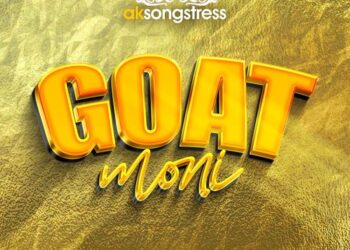 DOWNLOAD AK Songstress – Goat Moni mp3