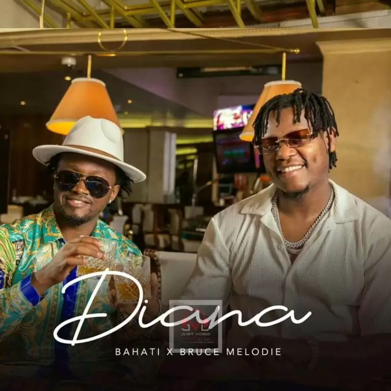DOWNLOAD Bahati ft Bruce Melodie – Diana mp3