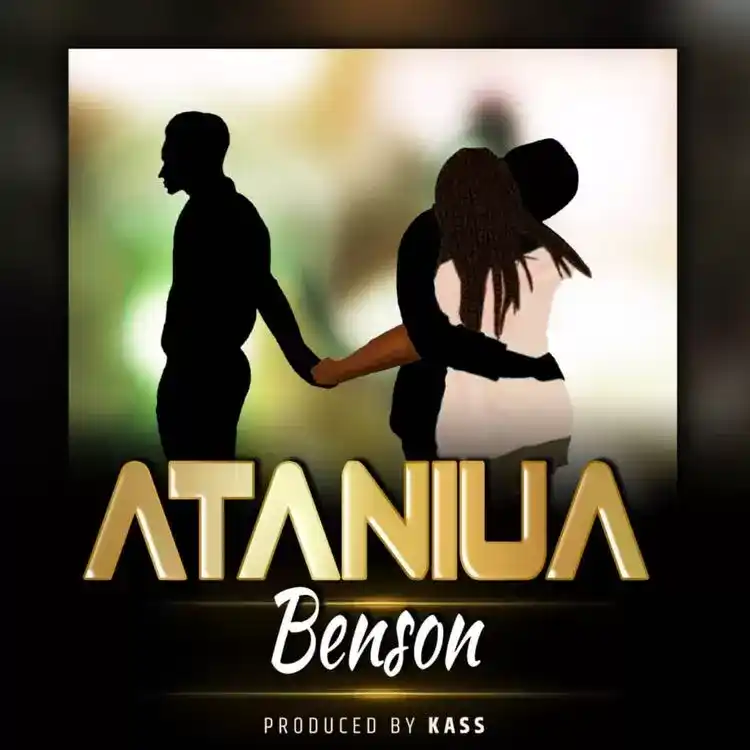 DOWNLOAD Benson – Ataniua mp3