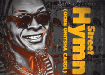 DOWNLOAD Seanbreeze – Street Hymn (Ogbe Onitsha Carol) mp3