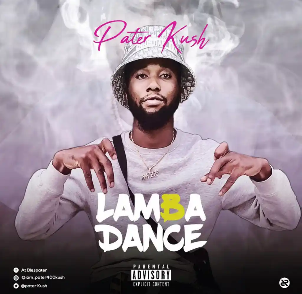 DOWNLOAD Pater kush – LAMBA DANCE mp3